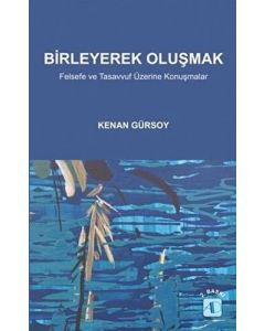 Birleyerek Oluşmak
