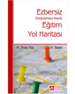 Ezbersiz Eğitim Yol Haritası