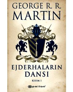 Ejderhaların Dansı Kısım 1
