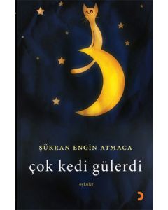 Çok Kedi Gülerdi