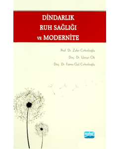 Dindarlık, Ruh Sağlığı ve Modernite