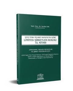 Limited Şirketler Hukuku El Kitabı