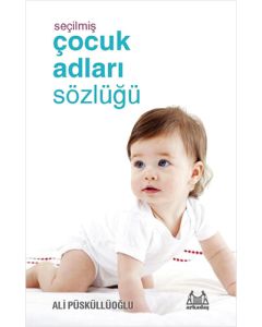 Seçilmiş Çocuk Adları Sözlüğü