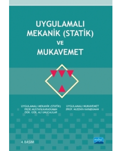 Uygulamalı Mekanik (Statik) ve Mukavemet 