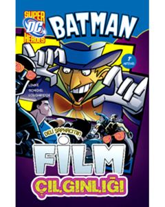 Deli Şapkacı'nın Film Çılgınlığı