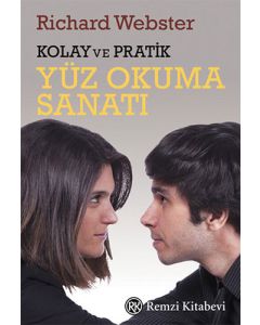 Kolay ve Pratik Yüz Okuma Sanatı