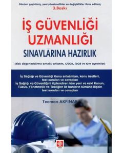 İş Güvenliği Uzmanlığı ve İşyeri Hekimliği Sınavlarına Hazırlık