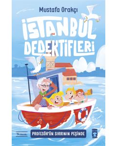 İstanbul Dedektifleri 3 - Profesörün Sırrının Peşinde 