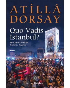 Quo Vadis İstanbul?