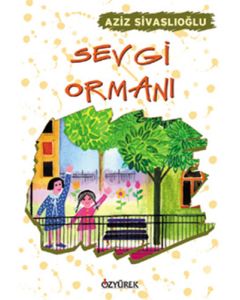 Sevgi Ormanı
