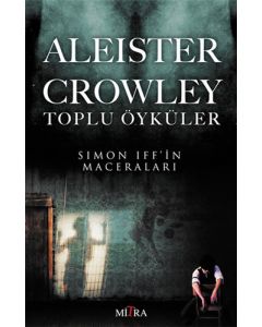 Aleister Crowley Toplu Öyküler