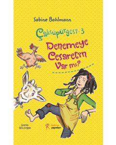 Çalısüpürgesi 3 - Denemeye Cesaretin Var mı?