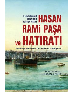 Hasan Rami Paşa ve Hatıratı