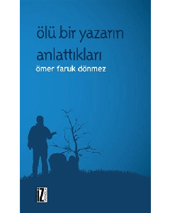 Ölü Bir Yazarın Anlattıkları