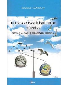 Uluslararası İlişkilerde Türkiye