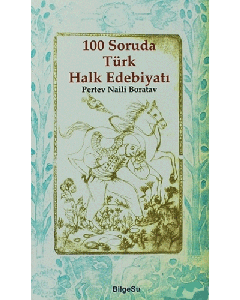 100 Soruda Türk Halk Edebiyatı