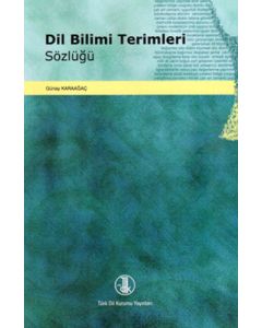 Dil Bilimi Terimleri Sözlüğü (Ciltli)