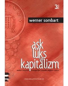 Aşk Lüks ve Kapitalizm