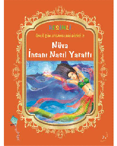 Nüva İnsanı Nasıl Yarattı