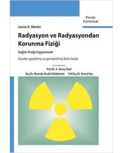 Radyasyon ve Radyasyondan Korunma Fiziği