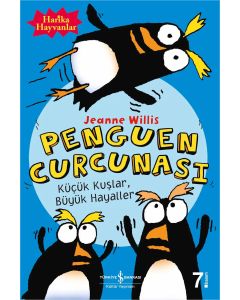 Penguen Curcunası - Küçük Kuşlar Büyük Hayaller
