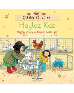 Çiftlik Öyküleri - Haylaz Kaz