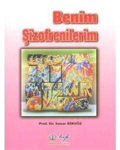Benim Şizofrenilerim