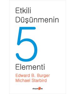 Etkili Düşünmenin 5 Elementi