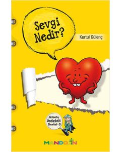 Felsefe Dedektifi Serisi - 3 Sevgi Nedir?