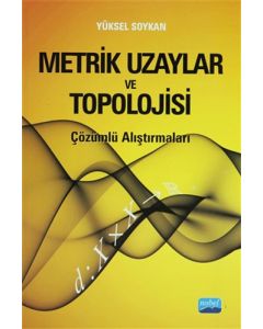 Metrik Uzaylar ve Topolojisi