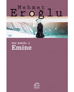 Emine - Fay Kırığı 2