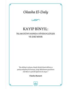Kayıp Binyıl: İslam Dünyasında Hiyeroglifler ve Eski Mısır