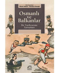 Osmanlı ve Balkanlar