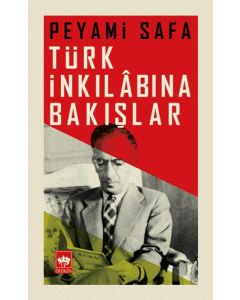 Türk İnkılabına Bakışlar