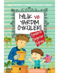 İyilik ve Yardım Öyküleri