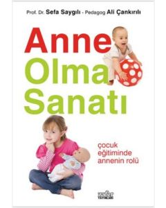 Anne Olma Sanatı