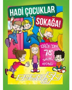 Hadi Çocuklar Sokağa!