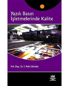 Yazılı Basın İşletmelerinde Kalite