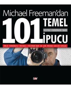 Dijital Fotoğrafa Dair 101 Temel İpucu