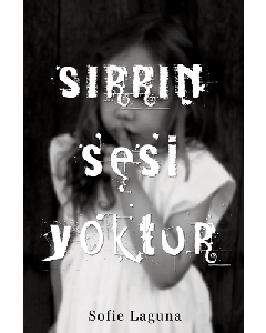 Sırrın Sesi Yoktur