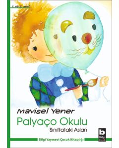 Palyaço Okulu - Sınıftaki Aslan