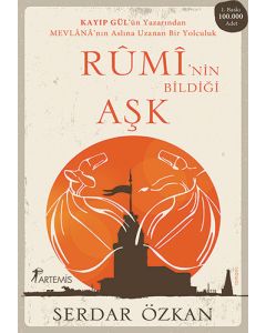 Rûmi'nin Bildiği Aşk