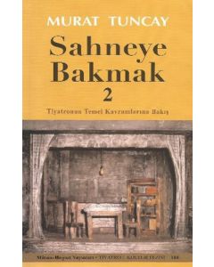 Sahneye Bakmak 2