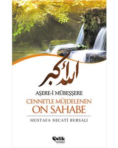 Aşere-i Mübeşşere Cennetle Müjdelenen On Sahabe