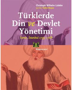 Türklerde Din ve Devlet Yönetimi