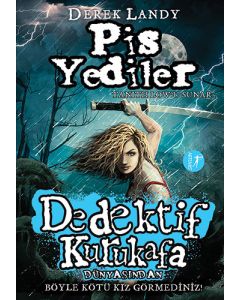 Dedektif Kurukafa Dünyasından - Pis Yediler (Ciltli)