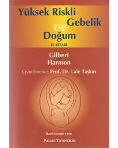 Yüksek Riskli Gebelik ve Doğum El Kitabı