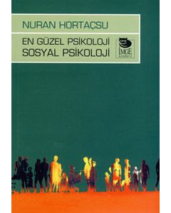 En Güzel Psikoloji Sosyal Psikoloji