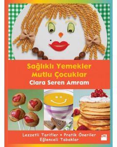 Sağlıklı Yemekler Mutlu Çocuklar
