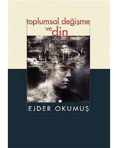 Toplumsal Değişme ve Din